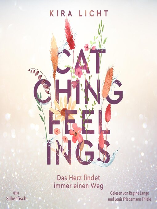 Title details for Catching Feelings by Kira Licht - Available